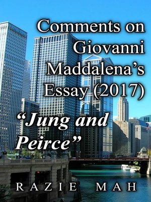 cover image of Comments on Giovanni Maddalena's Essay (2017) "Jung and Peirce"